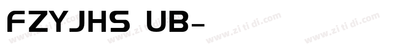 FZYJHS UB字体转换